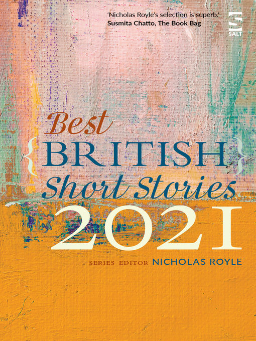 Title details for Best British Short Stories 2021 by Nicholas Royle - Available
